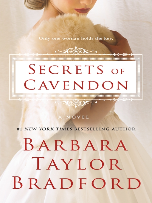 Title details for Secrets of Cavendon by Barbara Taylor Bradford - Available